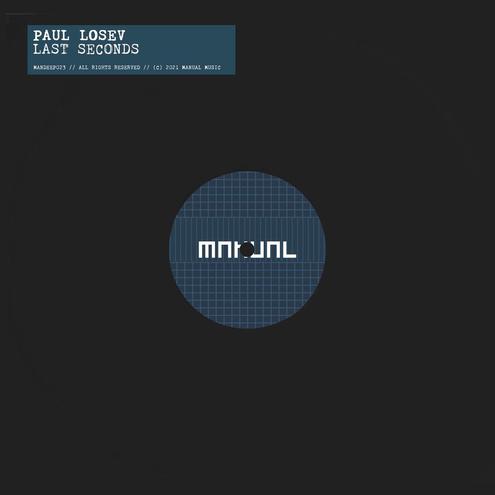 Paul Losev - Last Seconds [MANDEEP023]